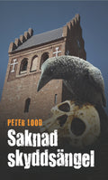 Saknad skyddsängel – Svensk Krimbok & Thriller | Fristående kriminalroman