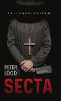Secta – Del 2 Serien om Tom Hector | Svensk Krimbok & Thriller